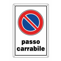 ORECA CARTELLO PASSO CARRABILE 300X200 mm