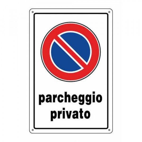 ORECA CARTELLO PARCHEGGIO PRIVATO IN PVC